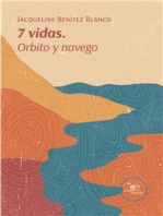 7 vidas Orbito y navego