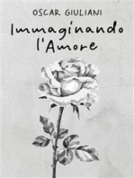 Immaginando l'Amore: 100 poesie d’amore, 20 illustrate