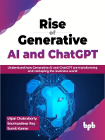 Rise of Generative AI and ChatGPT: Understand how Generative AI and ChatGPT are transforming and reshaping the business world (English Edition)