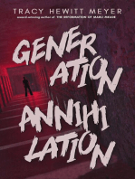 Generation Annihilation: Blackthorn Peak, #1