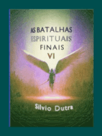 As Batalhas Espirituais Finais – Parte 6
