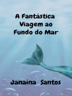 A Fantástica Viagem Ao Fundo Do Mar