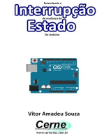 Entendendo A Interrupção De Mudança De Estado Do Arduino