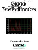 Desenvolvendo Um Supervisório Em Vc# Com Gráfico Scope Para Monitoramento De Decibelímetro Programado No Arduino