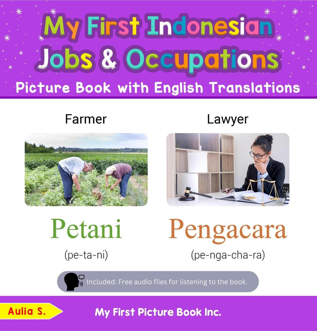 My First Indonesian Jobs and Occupations Picture Book with English