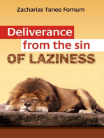 Deliverance From The Sin of Laziness: Practical Helps For The Overcomers, #8