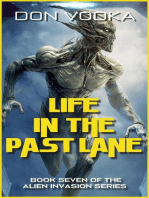 Life In The Past Lane: Dazzle Shelton - Alien Invasion Series, #8