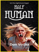 Half Human: Dazzle Shelton - Alien Invasion Series, #10