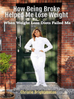 How Being Broke Helped Me Lose Weight