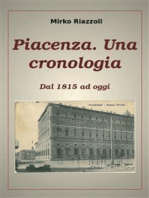 Piacenza. Una cronologia Dal 1815 ad oggi