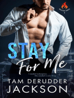 Stay For Me: The Balefire Series, #5