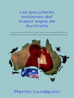 Las peculiares misiones del mejor espía de Australia