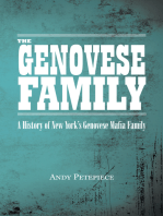 The Genovese Family: A History of New York's Genovese Mafia Family