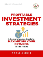 Profitable Investment Strategies : A Comprehensive Guide to Maximizing Your Returns