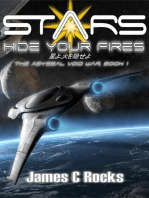 Stars, Hide Your Fires: The Abyssal Void War, #1