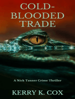 Cold-Blooded Trade: A Nick Tanner Crime Thriller