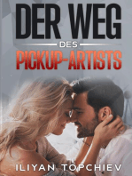 Der Weg des Pickup-Artists: pickup artist
