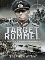 Target Rommel: The Allied Attempts to Assassinate Hitler's General