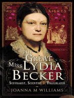 The Great Miss Lydia Becker: Suffragist, Scientist & Trailblazer