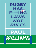 Rugby Has F***ing Laws, Not Rules: A Guided Tour Through Rugby’s Bizarre Law Book