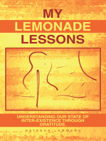 My Lemonade Lessons: Understanding Our State of Inter-Existence Through Gratitude.