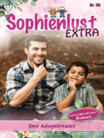 Der Adoptivvater: Sophienlust Extra 90 – Familienroman