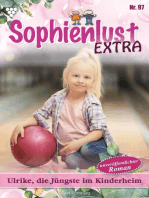 Ulrike, die Jüngste im Kinderheim: Sophienlust Extra 97 – Familienroman