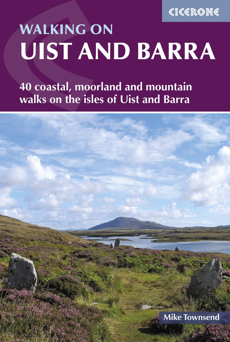 Walking on Uist and Barra by Mike Townsend (Ebook) - Read free for 30 days
