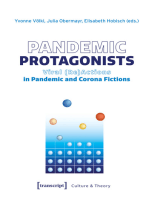 Pandemic Protagonists: Viral (Re)Actions in Pandemic and Corona Fictions