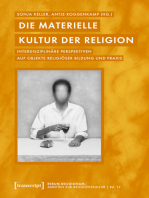 Die materielle Kultur der Religion: Interdisziplinäre Perspektiven auf Objekte religiöser Bildung und Praxis