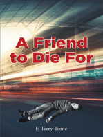 A Friend to Die For