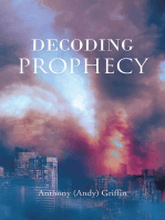 Decoding Prophecy