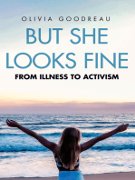 But She Looks Fine: From Illness to Activism