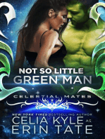 Not So Little Green Man: Vialea