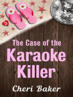 The Case of the Karaoke Killer