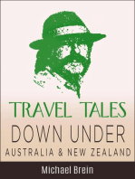 Travel Tales: Down Under Australia & New Zealand: True Travel Tales