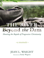 The River Beyond the Dam