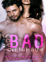 Sexy Bad Neighbor: Sexy Bad Series, #1