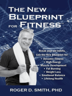 The New Blueprint for Fitness: 10 Power Habits for Transforming Your Body