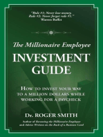 The Millionaire Employee Investment Guide