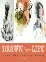 Drawn from Life: Tips and Tricks for Contemporary Life Drawing