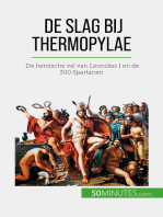 De slag bij Thermopylae: De heroïsche val van Leonidas I en de 300 Spartanen