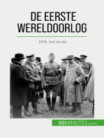 De Eerste Wereldoorlog (Volume 3): 1918, het einde