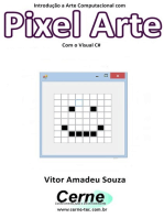 Introdução A Arte Computacional Com Pixel Arte Com O Visual C#