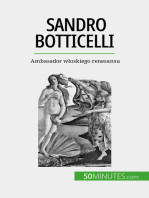 Sandro Botticelli: Ambasador włoskiego renesansu