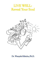 LIVE WELL: Reveal Your Soul