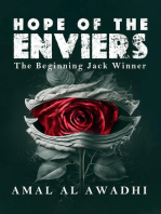 Hope of the Enviers: the Beginning Jack Winner: Hope of the Enviers, #1