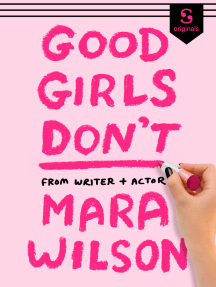 Good Girls Don't by Mara Wilson - Ebook | Scribd