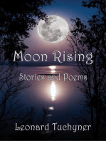 Moon Rising: Stories and Poems