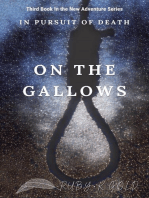 On The Gallows: In pursuit of death, #3